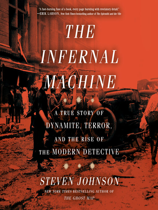 Title details for The Infernal Machine by Steven Johnson - Available